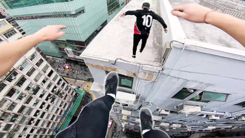 第一视角高空跑酷,牛人在30层高楼上蹿下跳,隔着屏幕都腿软!