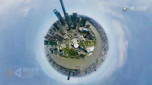 上海超级全景1950亿像素景坤科技 腾讯视频
