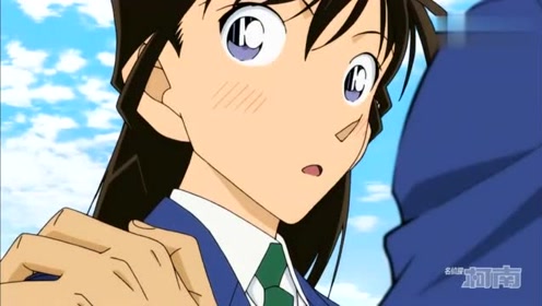 名侦探柯南:小兰主动亲吻了新一,新一却意犹未尽只想更进一步
