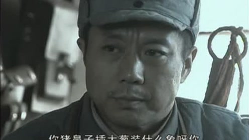 盘点李云龙亮剑中经典名场面,李云龙十级嘴炮,骂人都能骂出歇后语