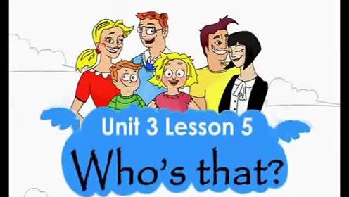北师大版二年级英语上册Unit 3 Who's that