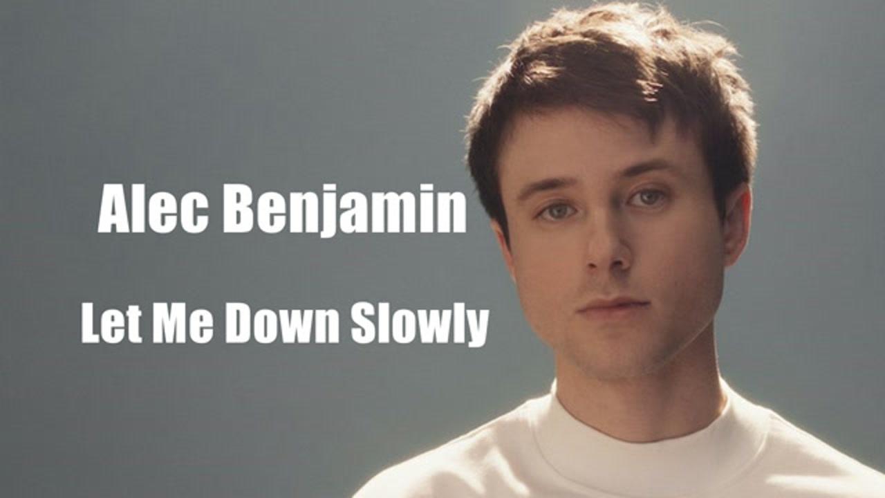 alecbenjaminletmedownslowly少女心杀手alecbenjamin