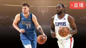 NBA直播，快船与独行侠的巅峰对决