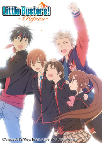 LittleBusters:Refrain: