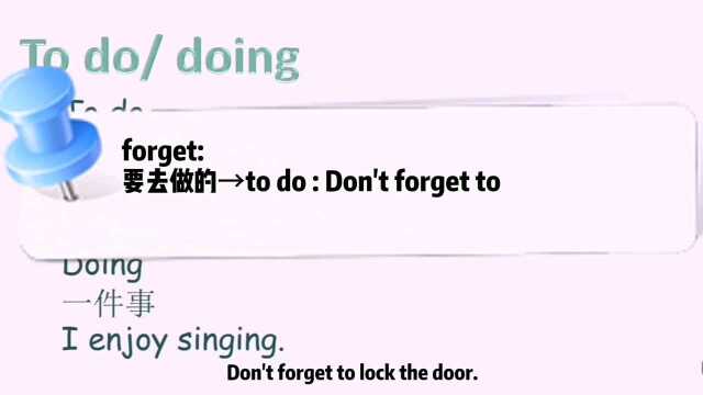 怎么区分forget to do和forget doing?零基础学英语语法