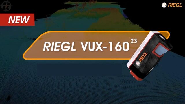 RIEGL VUX16023,旗舰版无人机载激光传感器,性能进一步升级,用途越来越广泛.