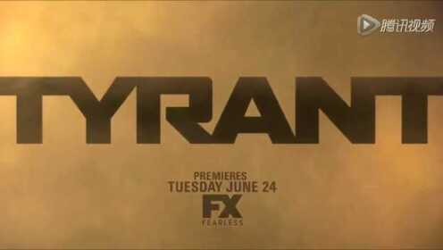《暴君第一季》宣传片-Tyrant