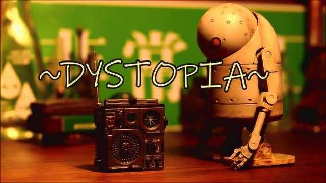 Dystopia反乌托邦