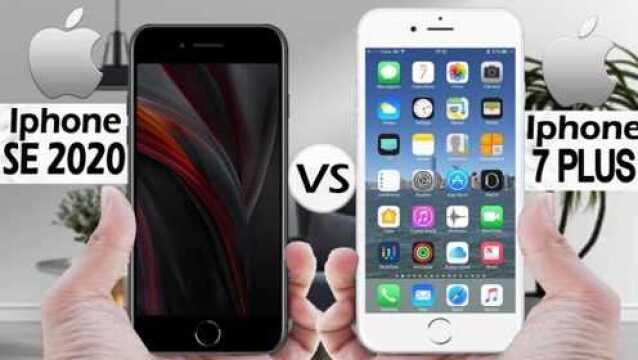 Iphone SE 2020 Vs Iphone 7 Plus