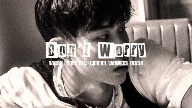 Don't Worry (feat. Mirani, PARK HYEON JIN)