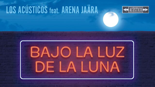 Bajo la Luz de la Luna