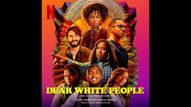 Round and Round | Dear White People Volume 4: The Final Season(Music from the Netflix Series)