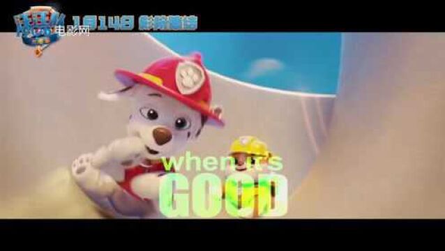 《汪汪队立大功》首部大电影发布主题曲《Good Mood》MV