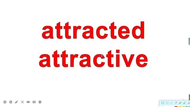 attracted 和 attractive 的差别英语单词辨义