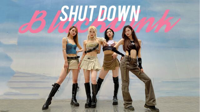 废土风BLACKPINKShut Down舞蹈翻跳