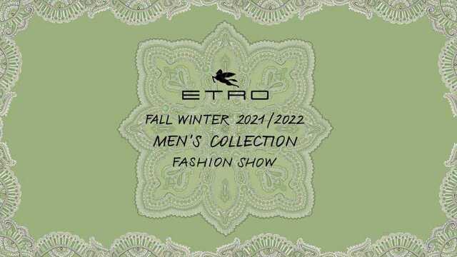 ETRO 2021/2022秋冬男装秀