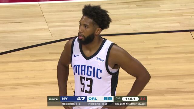 NBA夏季联赛：尼克斯vs魔术 第3节 英文解说回放