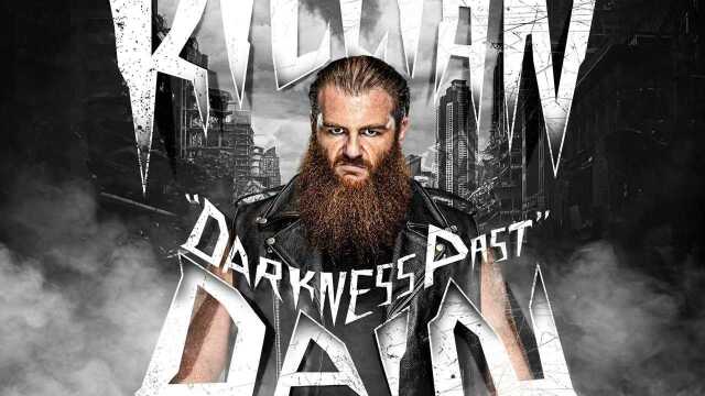 WWE NXT Killian Dain 2020出场音乐Darkness Past(by Def Rebel)