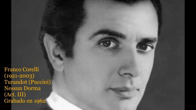 Franco Corelli. Turandot (Puccini). Nessun Dorma (Act. III) Grabado en 1962