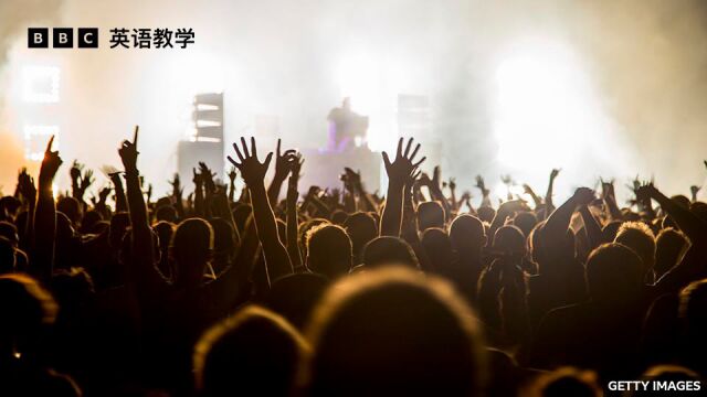 BBC随身英语:聊聊音乐节 music festivals