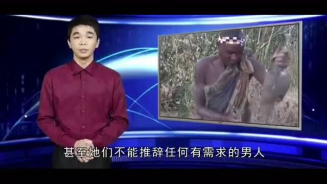 非洲最“开放”的原始部落!女人不会拒绝男人!简直是天堂!