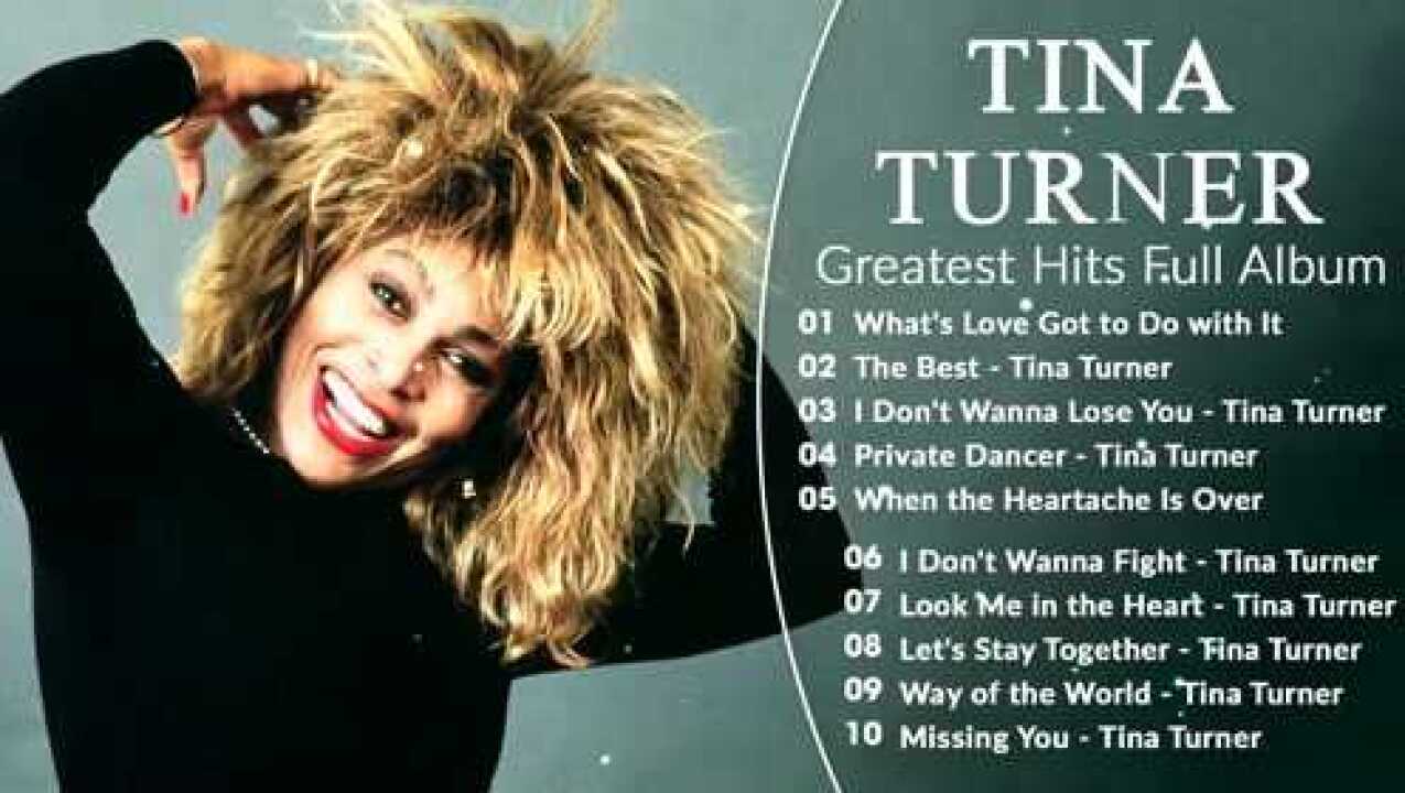 蒂娜·特纳 | the very best of tina turner | tina turner greatest