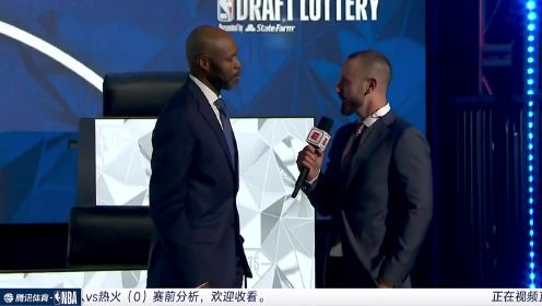 【回放】2022年NBA选秀大会抽签仪式中文解说回放