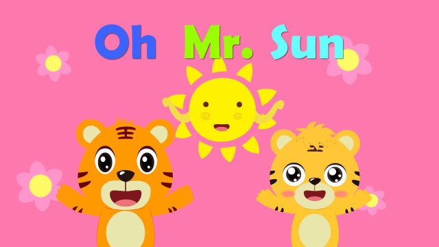 Oh Mr. Sun 太阳公公