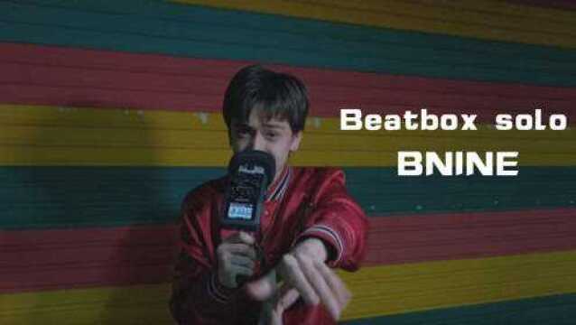 Bnine beatbox solo