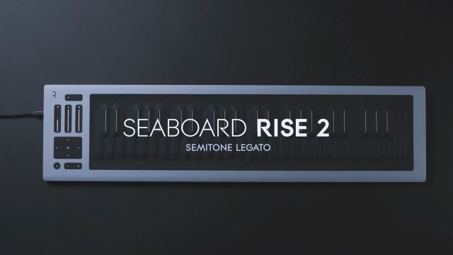 Seaboard RISE 2 Introducing Semitone Legato