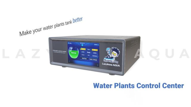 Lazybone Water Plants Control Center, make your water plants tank better