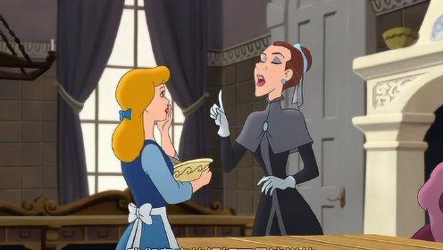 《灰姑娘2》灰姑娘亲力亲为，女仆话里有话