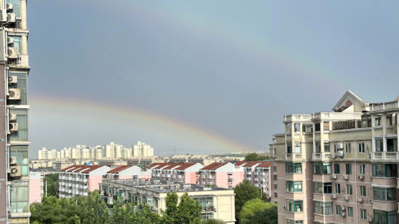 捕捉双倍好运!北京雨后添浪漫 绝美双彩虹横空挂如七色彩带般梦幻