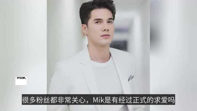 泰星Mik详解求爱瞬间:是面对面表白的,Bow有一些害羞