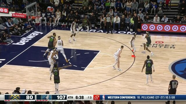 NBA常规赛：掘金vs森林狼第4节中文解说回放