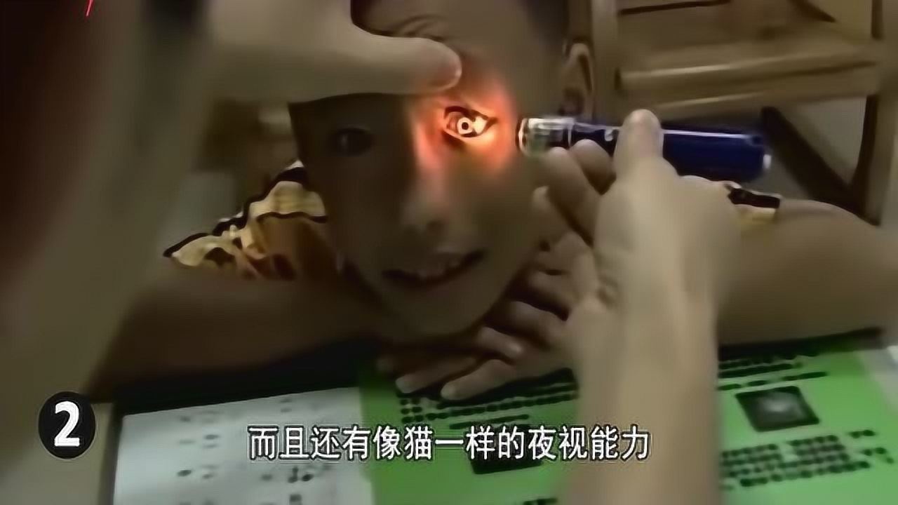 盘点一下6个现实中的超能力小孩这个男孩拥有猫眼还有夜视功能