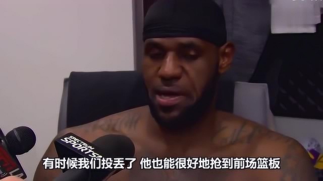 NBA詹姆斯采访回顾:我打得很烂,后面的目标是保持健康