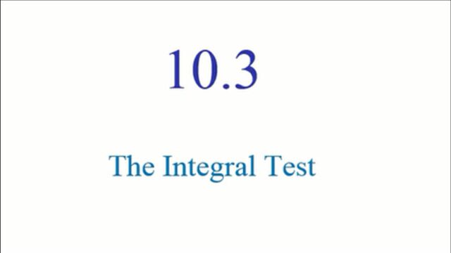 【高数】10.3 积分判别法