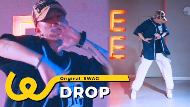 超酷SWAG原创编舞《Drop》