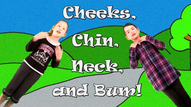 Cheeks Chin Neck and Bum Learn Body Parts Song for Kids