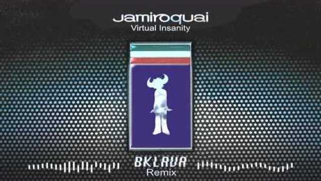 Virtual Insanity