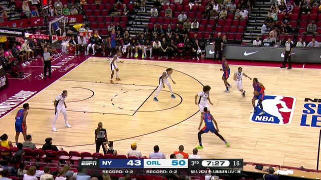NBA夏季联赛：尼克斯vs魔术 第3节 中文解说回放