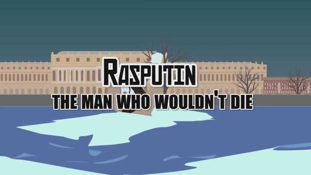 Rasputi拉斯普京不死妖僧