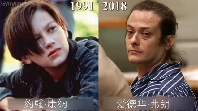 《终结者2》19912018,演员当时与现在的对比,你还能认出来吗?