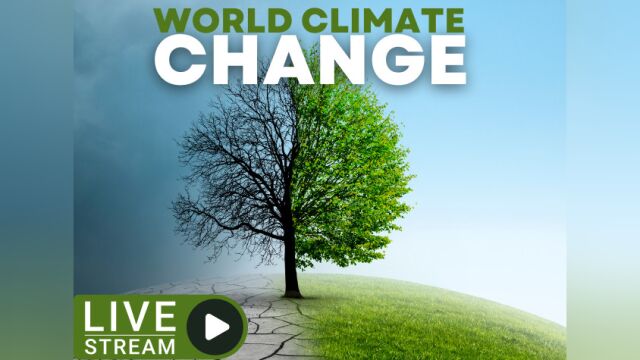 Live: World Climate Change Discussion