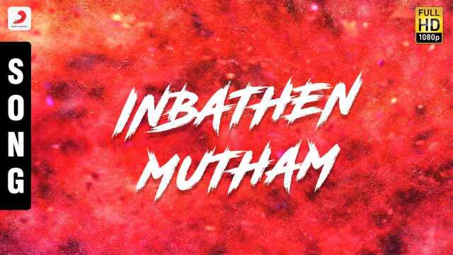 Inbathen Mutham (Pseudo Video)