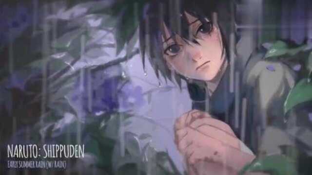 《Naruto 火影忍者》原声配乐《 Early Summer Rain 五月雨