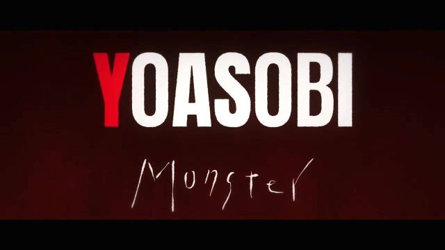 YOASOBI Monster (「怪物」English Ver.)