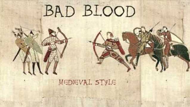 中世纪曲风版《Bad Blood》—— Taylor Swift