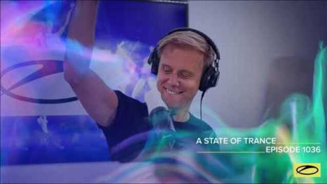 A State Of Trance Episode 1036期